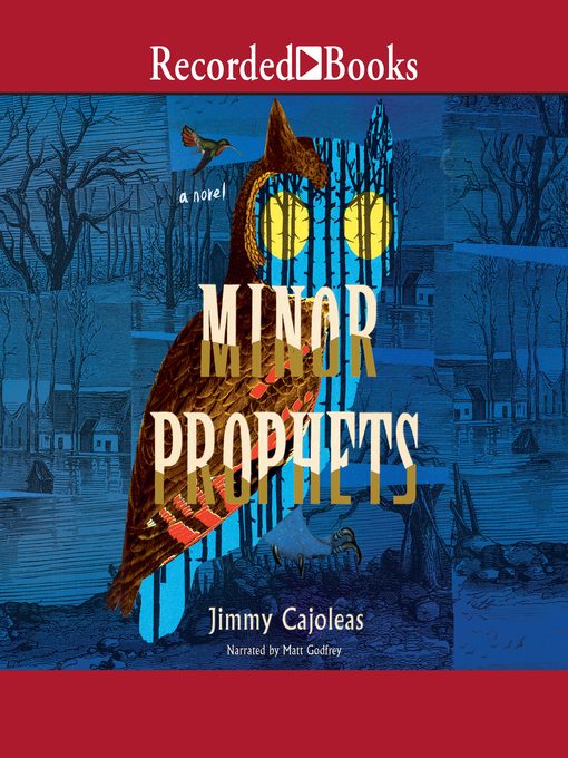 Title details for Minor Prophets by Jimmy Cajoleas - Available